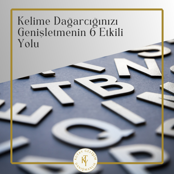 kelime dağarcığını genişletmek için